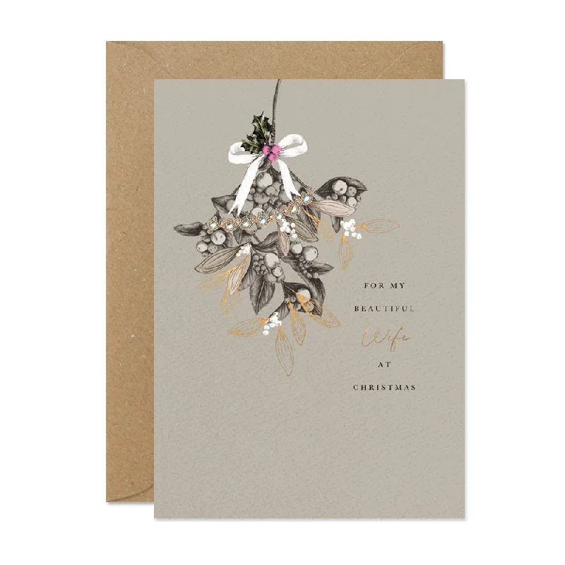 "Beautiful Wife at Christmas" Mistletoe Christmas Card